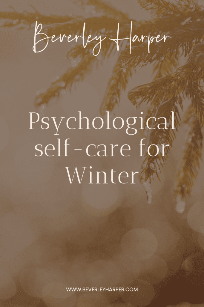 Psychological Selfcare for Winter